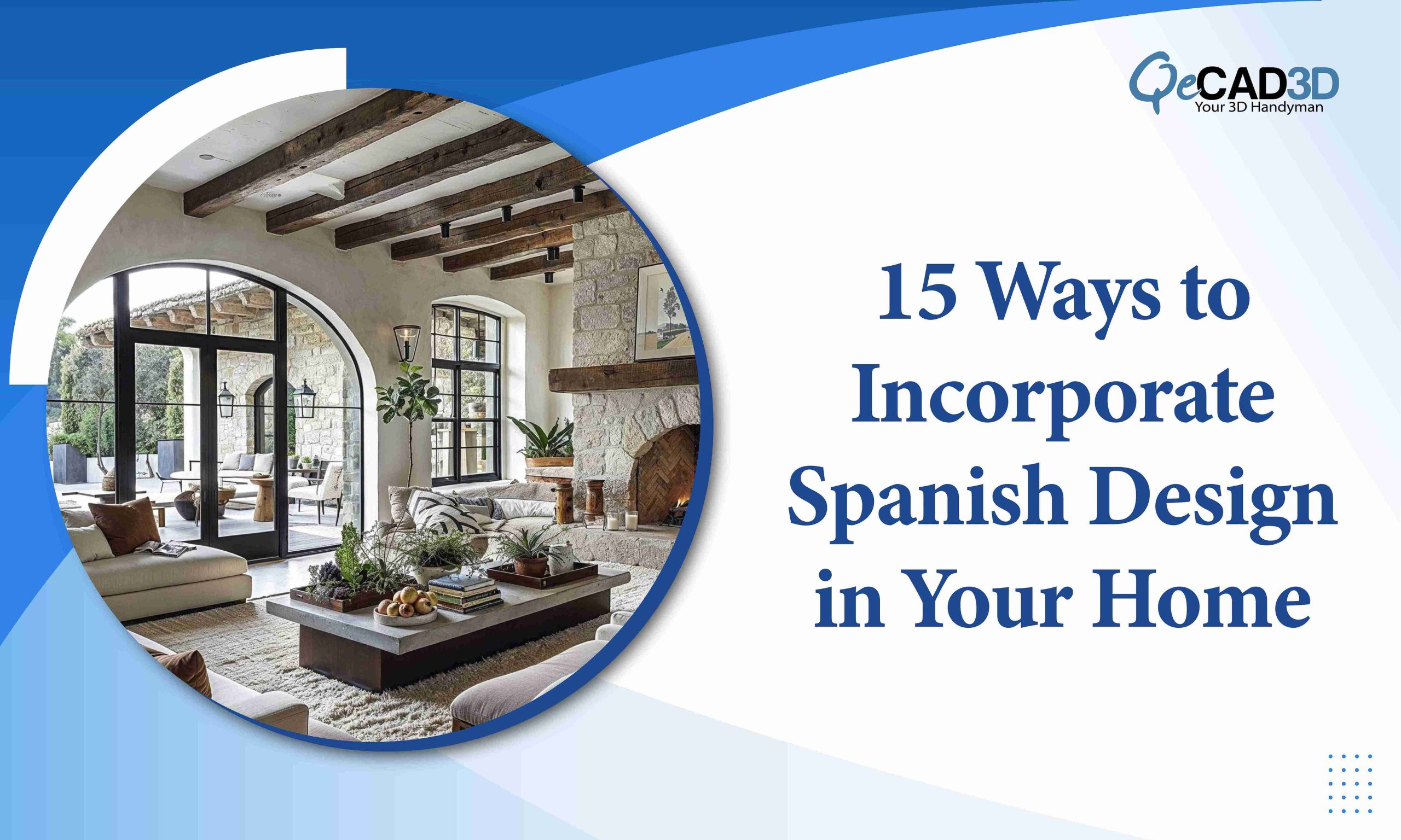 15 Ways to Incorporate Spanish Design in Your Home