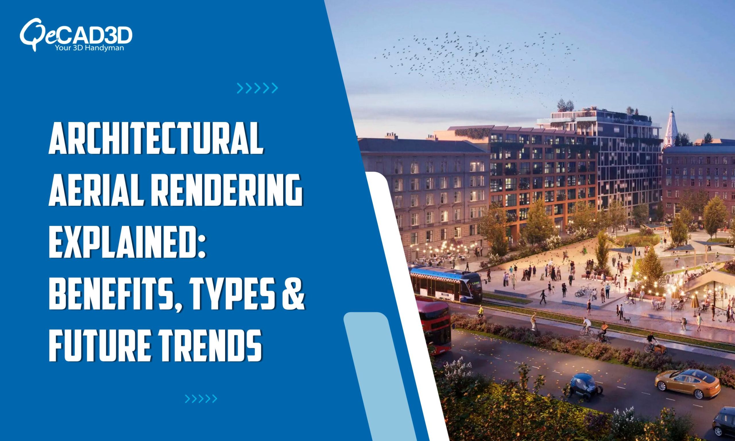 Architectural Aerial Rendering Explained: Benefits, Types & Future Trends